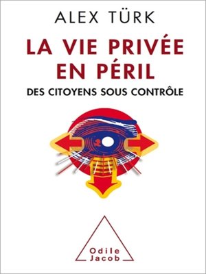 cover image of La Vie privée en péril